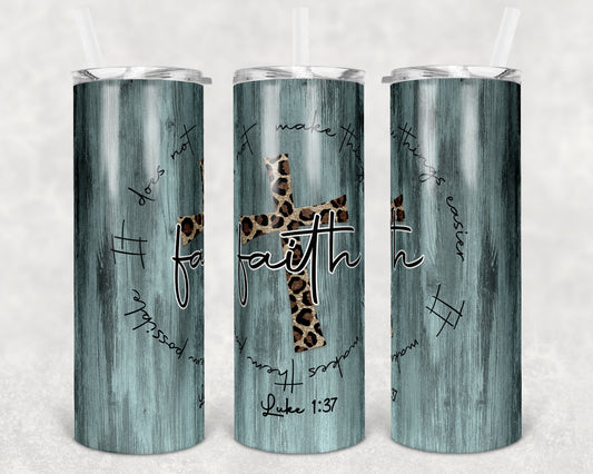 20 oz Skinny Tumbler Mint Wood Faith Quote Leopard Cross Sublimation Design Print Transfer
