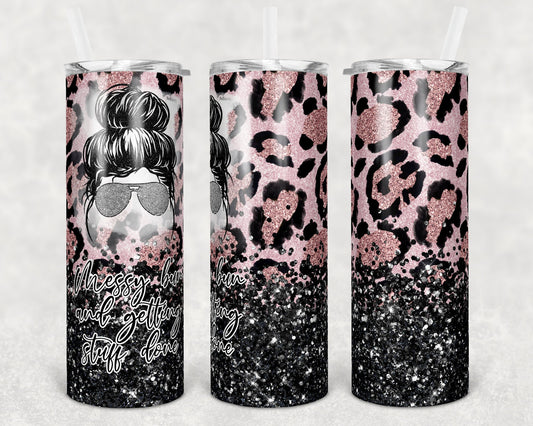 20 oz Skinny Tumbler Sublimation Design Template Pink Black Leopard Glitter Messy Bun Getting Stuff Done