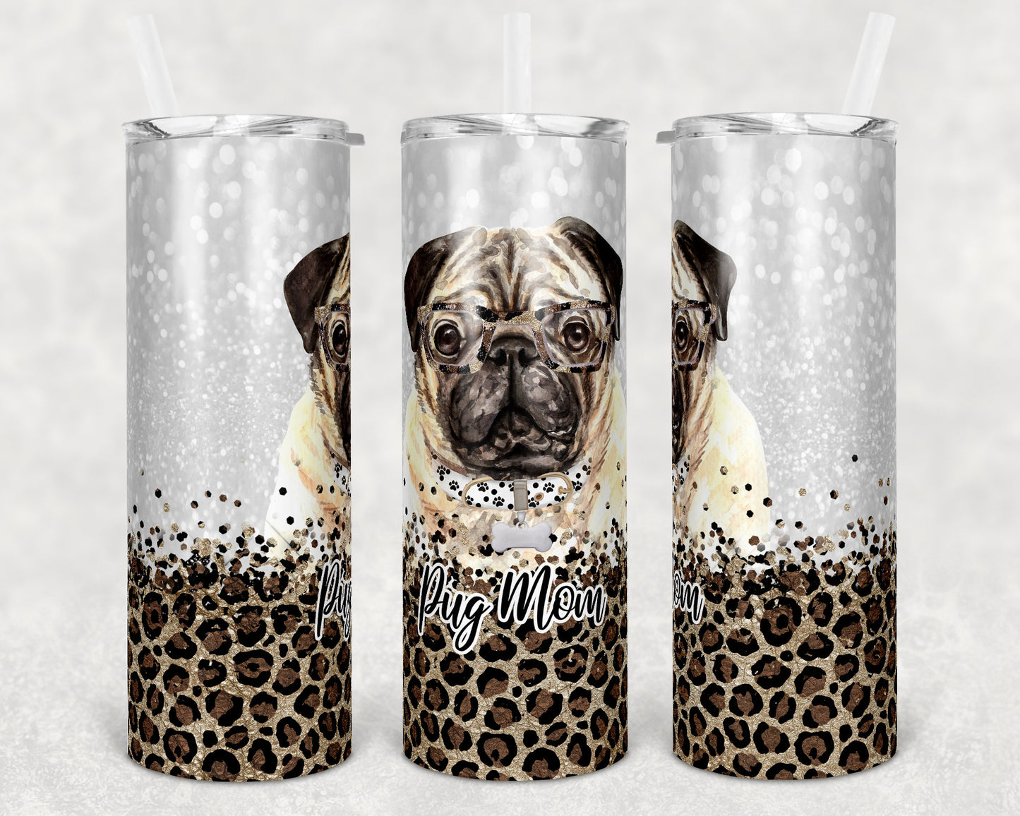 20 oz Skinny Tumbler Sublimation Pug Dog Mom Glitter and Leopard Template Straight Warped Mothers Day Dog Mama
