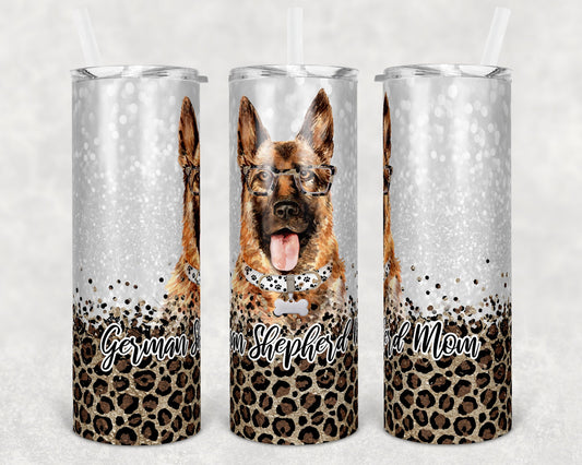 20 oz Skinny Tumbler Sublimation German Shepherd Dog Mom Glitter and Leopard Template Straight Warped Mothers Day Dog