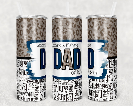 20 oz Skinny Tumbler Sublimation Design Template Leopard Fishing Dad of Both Straight and Warped Design
