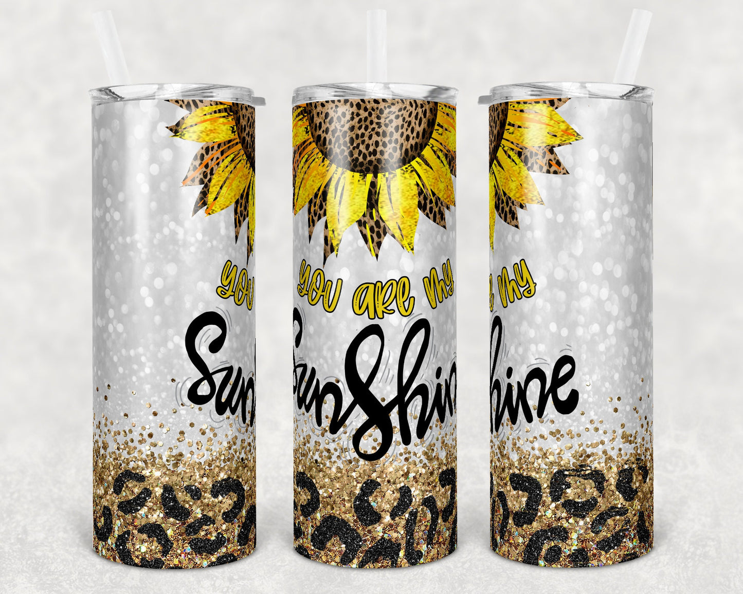 20 oz Skinny Tumbler You are my sunshine leopard Sunflower Sublimation Design Print Transfer
