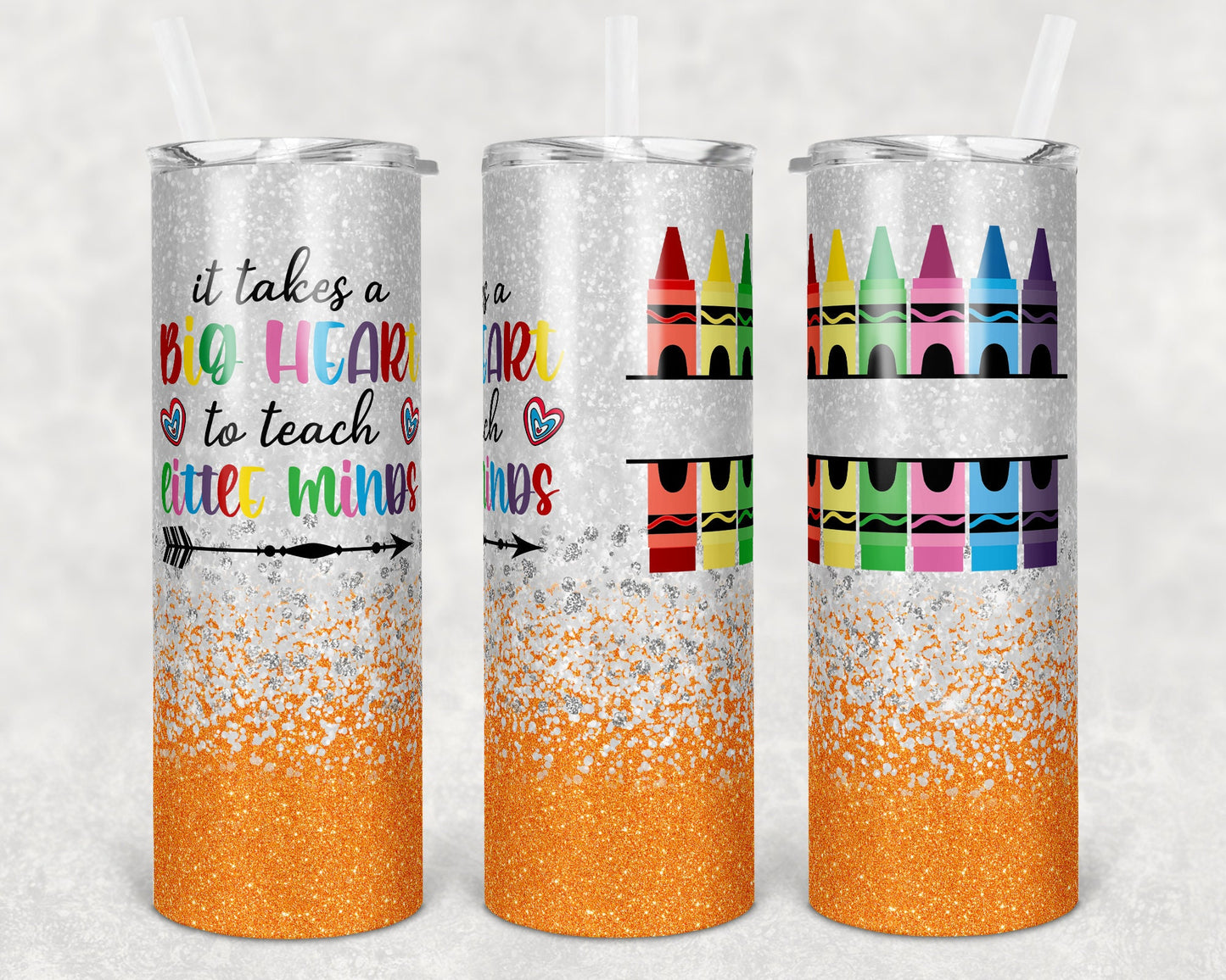 20 oz Skinny Tumbler Orange Glitter Teacher Tumbler Big Heart to Teach Little Minds Sublimation Design crayon