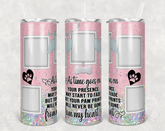 20 oz Skinny Tumbler Dog Memorial Picture Frame Pink Holographic Faux Glitter Tumbler photos Sublimation Design