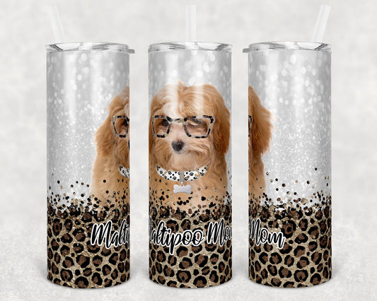 20 oz Skinny Tumbler Sublimation Maltipoo Dog Mom Glitter and Leopard Template Straight Warped Mothers Day Dog Mama