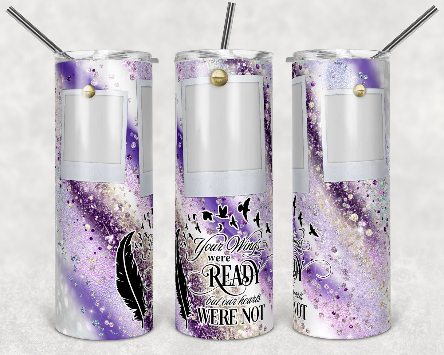 20 oz Skinny Tumbler Memorial Purple Milky way with photo Frames Wings Were Ready Sublimation Design