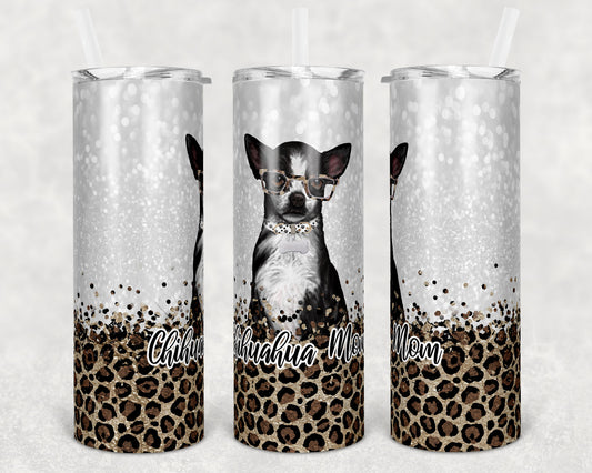 20 oz Skinny Tumbler Sublimation Chihuahua Dog Mom Glitter and Leopard Template Straight Warped