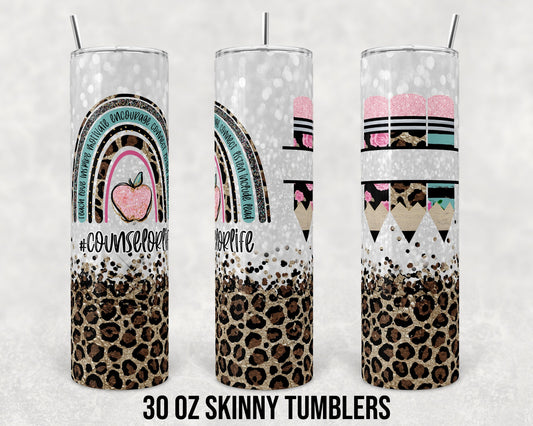 30 oz Skinny Tumbler Sublimation Design Template School Counselor Life Leopard and Glitter Straight