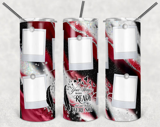 20 oz Skinny Tumbler Memorial Red Milky way with photo Frames Wings were ready Sublimation Design