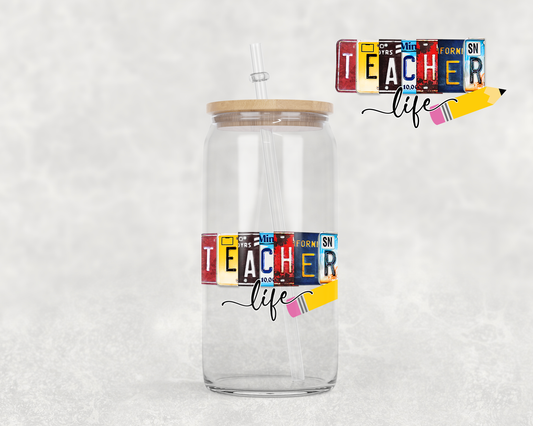 16 oz Libbey Glass Can Tumbler Sublimation Design License Plate Teacher Life